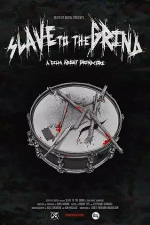 Slave to the Grind (2018)