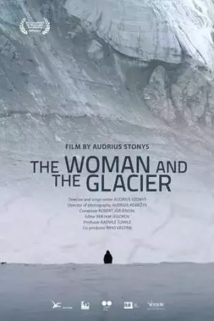 Женщина и ледник (2016)