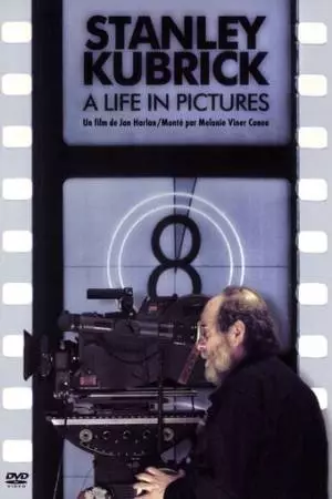 Стэнли Кубрик: Жизнь в кино (2001)