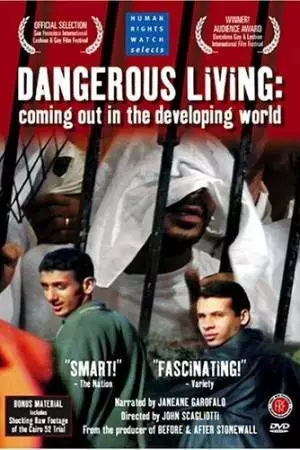Dangerous Living: Coming Out in the Developing World (2003)