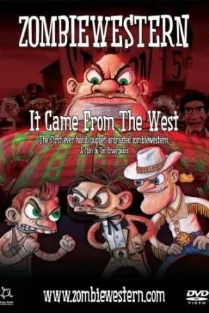 Зомби-вестерн: Оно пришло с запада (2007)