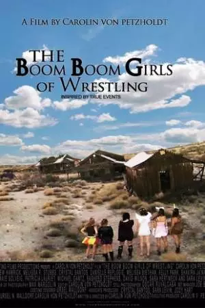 The Boom Boom Girls of Wrestling (2015)