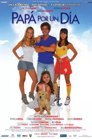 Папа на один день (2009)