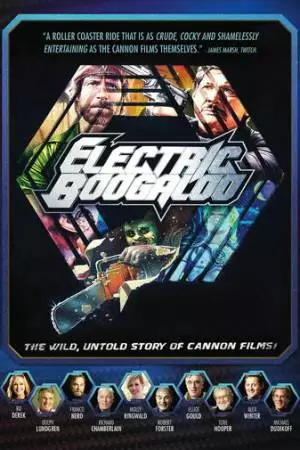 Электрическое Бугало: Дикая, нерассказанная история Cannon Films (2014)