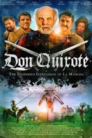 Дон Кихот: Гениальный джентльмен из Ла Манчи (2015)