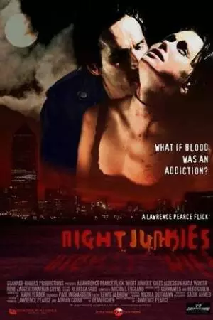 Ночные наркоманы (2007)