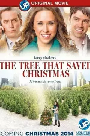 Дерево, которое спасло Рождество (2014)
