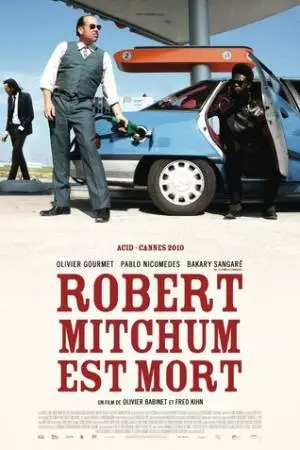 Роберт Митчем мёртв (2010)