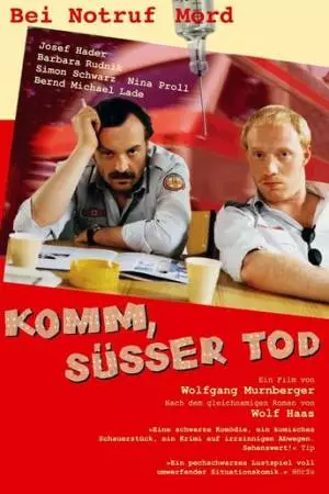 Приди, сладкая смерть (2000)