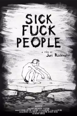 Больныесукалюди (2013)