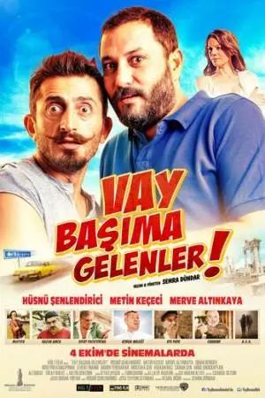 Vay Basima Gelenler (2013)