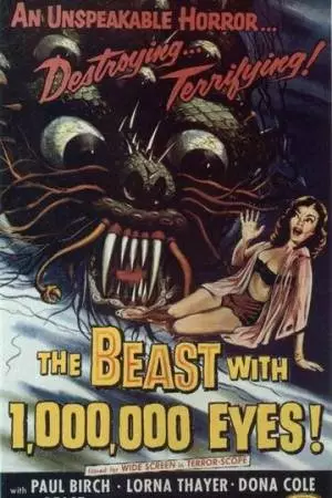 Чудовище с миллионом глаз (1955)
