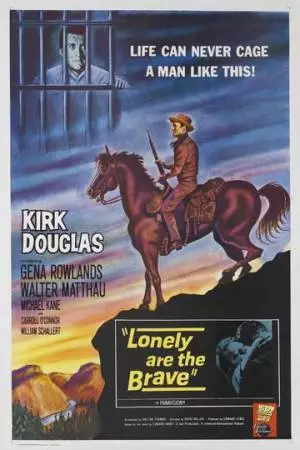 Одинокие отважны (1962)