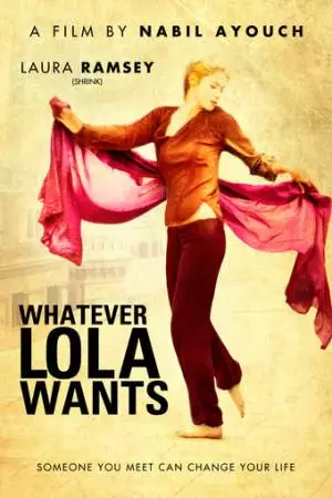 Всё, чего хочет Лола (2007)