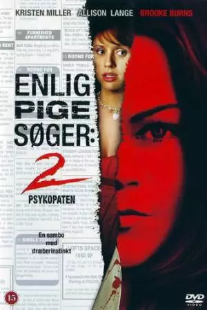 Одинокая белая женщина 2: Психоз (2005)