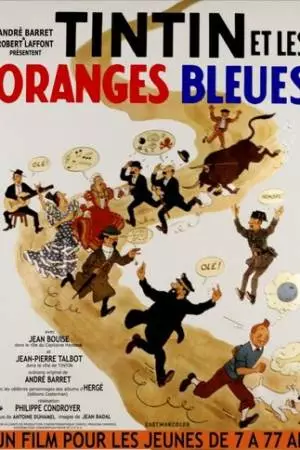 Тинтин и голубые апельсины (1964)