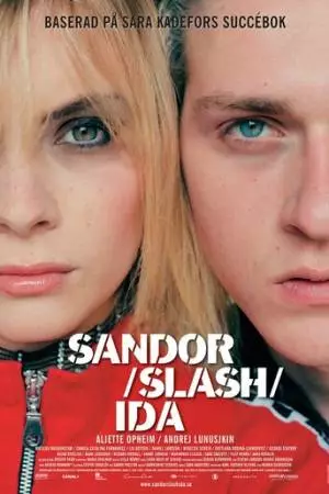Сандор / Ида (2005)