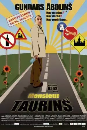 Месье Тауриньш (2011)