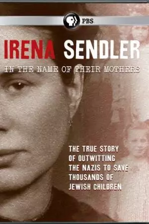 Ирена Сендлер: Во имя матерей (2011)