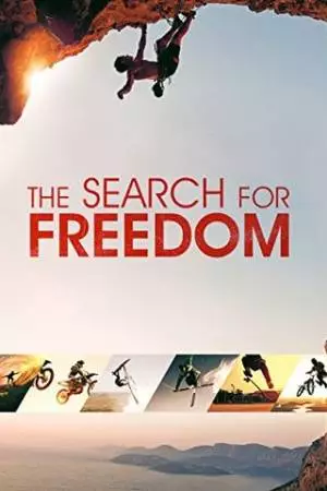 The Search for Freedom (2015)