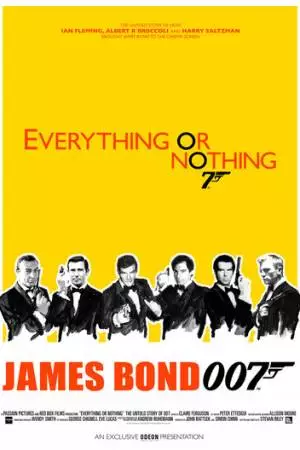 Все или ничего: Неизвестная история агента 007 (2012)