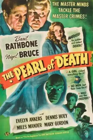 Шерлок Холмс: Жемчужина смерти (1944)
