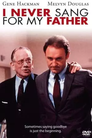 Я никогда не пел отцу (1970)