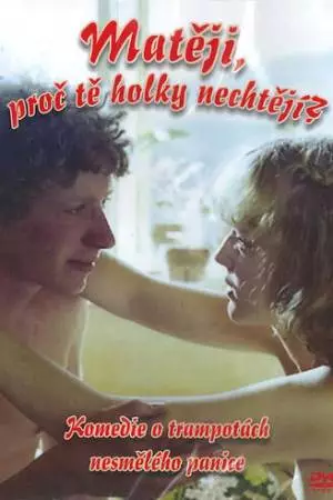 Матей, почему тебя девушки не хотят? (1981)