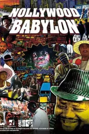 Нолливуд: Нигерийский Голливуд (2008)