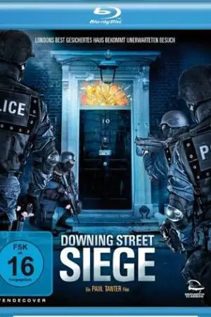 Тот, кто посмеет: Осада Даунинг-стрит (2014)