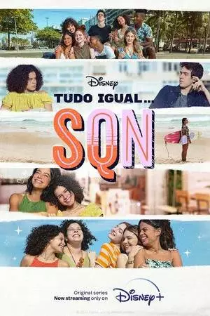 Tudo Igual... SQN (2022)