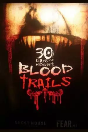 30 дней ночи: Кровавые следы (2007)