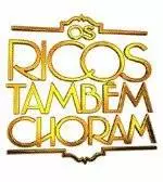 Богатые тоже плачут (2005)