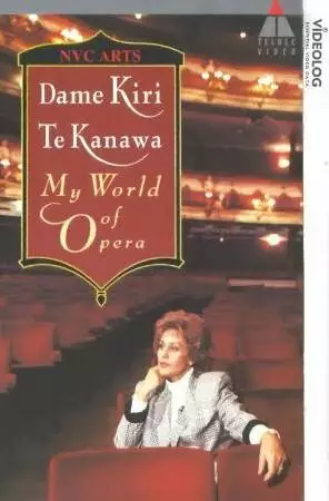 Кири Те Канава: Мой мир оперы (1991)