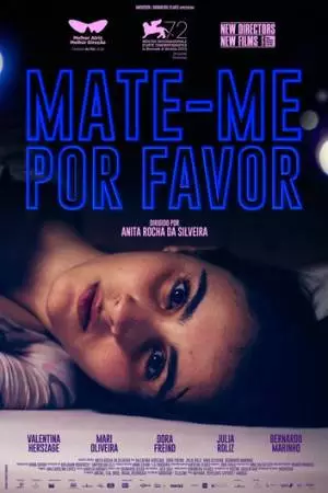 Убей меня, пожалуйста (2015)