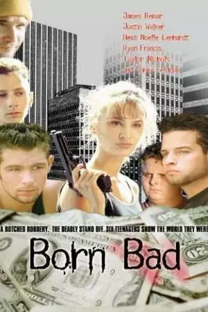 Рожденные плохими (1997)