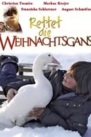 Спасите рождественского гуся (2006)
