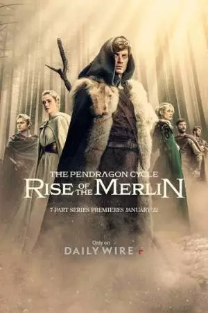 The Pendragon Cycle: Rise of the Merlin (2025)