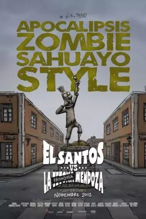 Святой против грудастой Мендосы (2012)