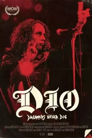 Dio: Dreamers Never Die (2022)