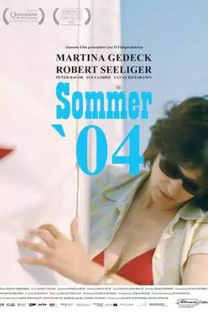 Лето 2004 года (2006)