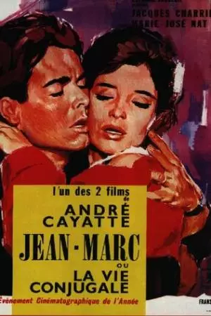 Жан Марк или супружеская жизнь (1964)