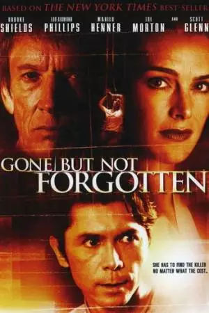 Ушла, но не забыта (2005)