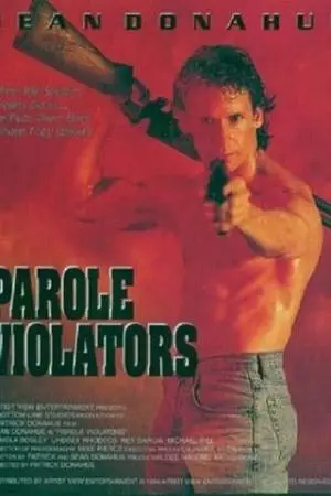 Нарушившие условия досрочного освобождения (1994)