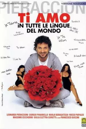 Люблю тебя на всех языках мира (2005)