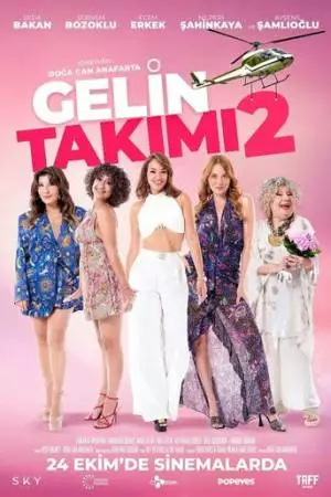Gelin Takimi 2 (2025)