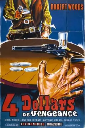 Четыре доллара мести (1966)