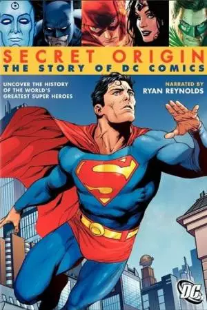 Тайна происхождения: История DC Comics (2010)