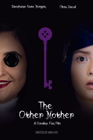The Other Mother - A Coraline Fan Film (2019)